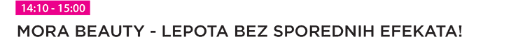 MORA BEAUTY - LEPOTA BEZ SPOREDNIH EFEKATA