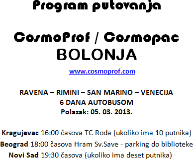 Putovanje na sajam kozmetike “Cosmoprof”, Bolonja, 8-11. mart 2013.